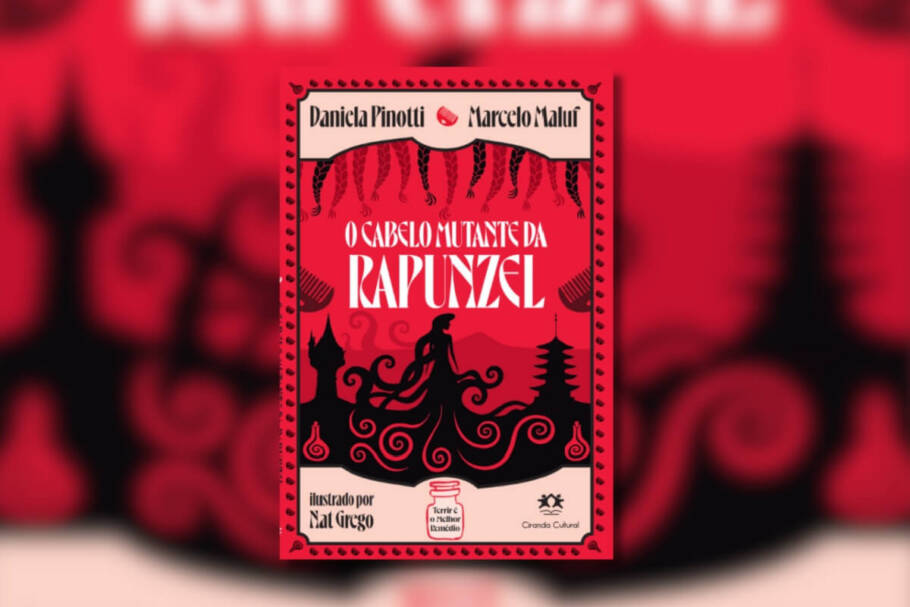 Entre alienígenas, feitiços e muito caos, “O Cabelo Mutante da Rapunzel” reinventa o conto clássico em uma aventura geek e irreverente (Imagem: Reprodução digital | Editora Ciranda Cultural)
